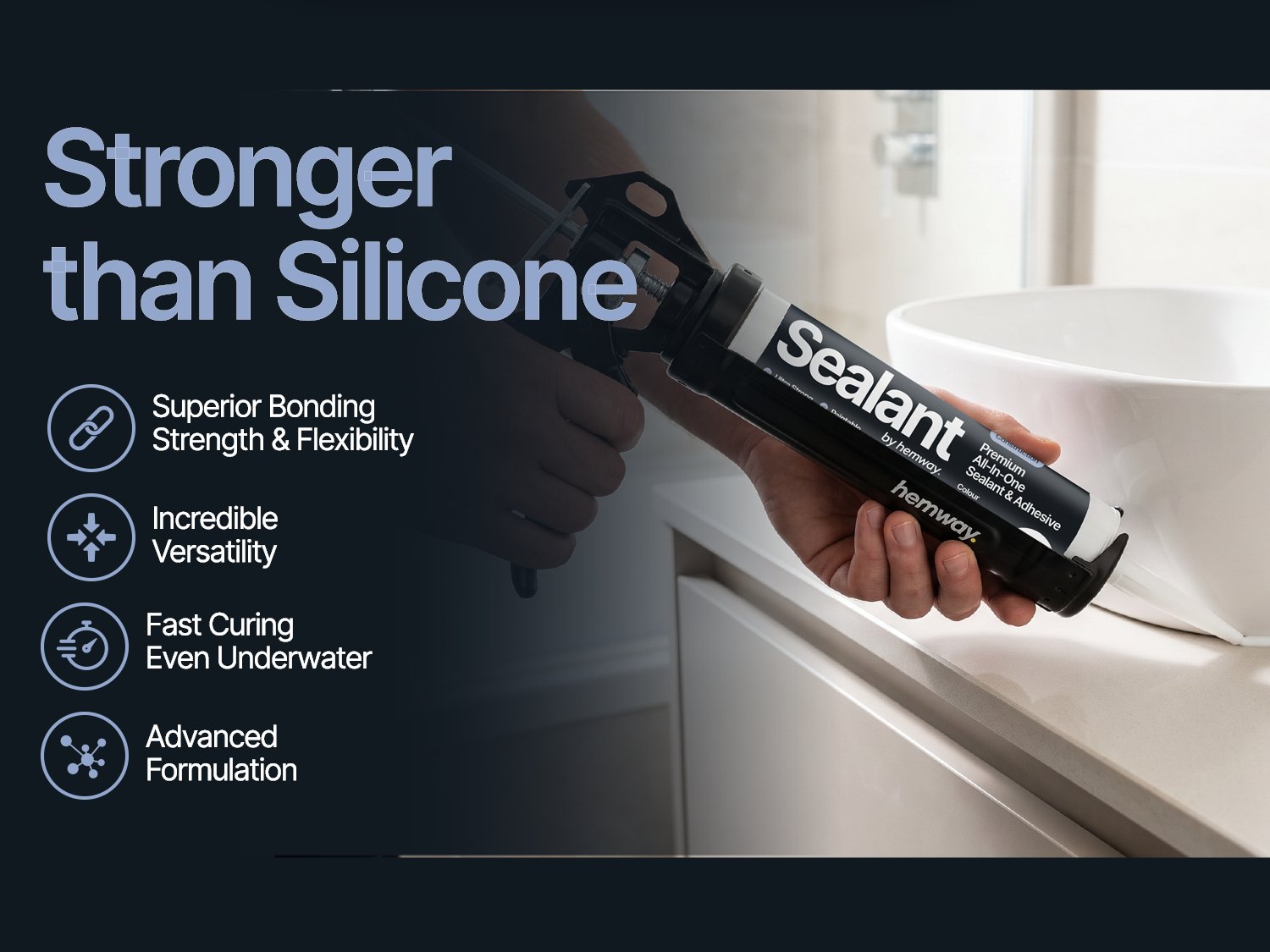 Stronger than silicone - superior bonding strength and flexibility, fast curing even underwater, incredible versatility, advanced formulation